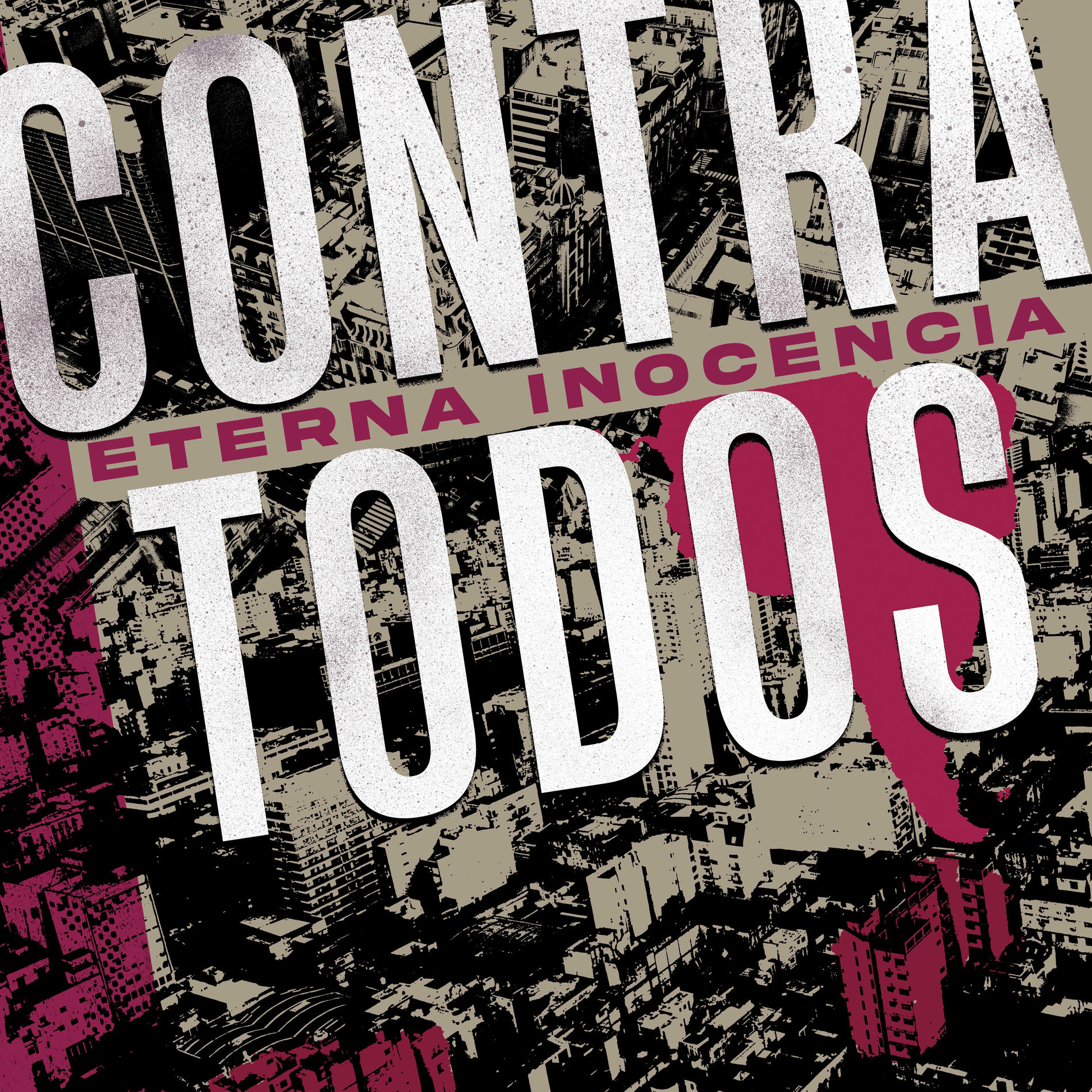 Album cover of Contra Todos