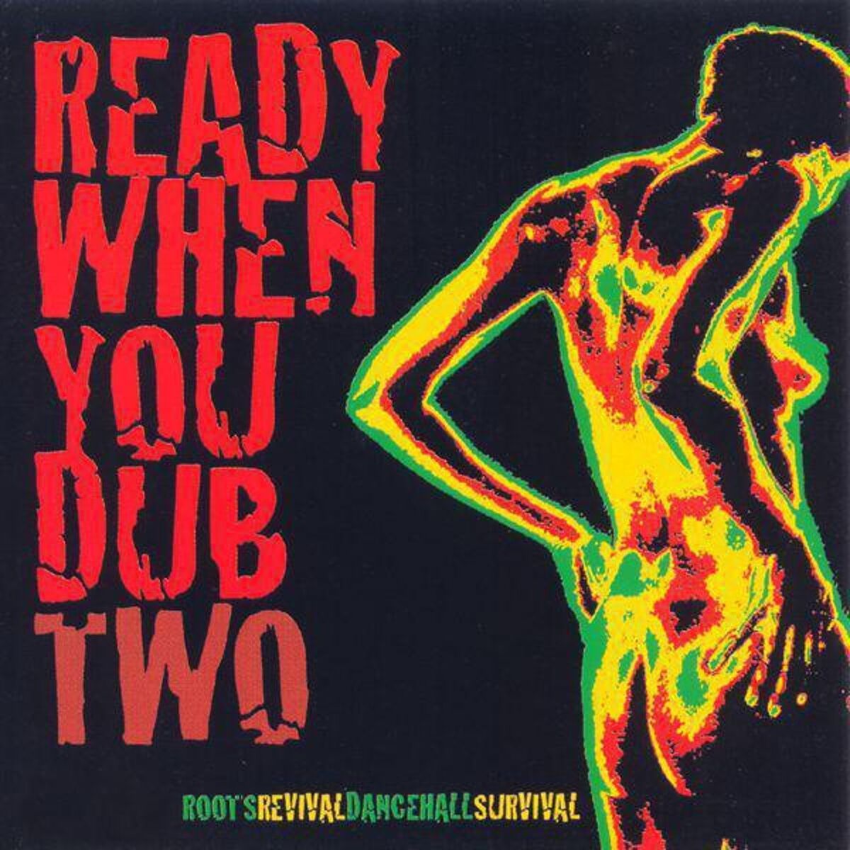 Album cover of Ready When You Dub - Two