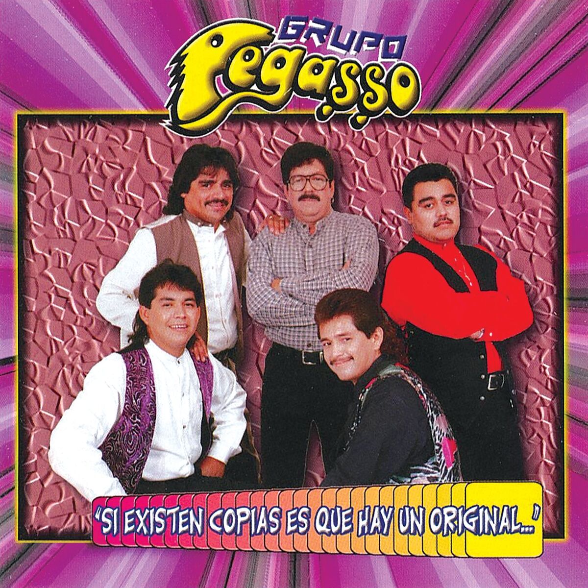 Album cover of Si Existen Copias Es Que Hay Un Original