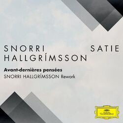 Cover of Avant-dernières pensées: I. Idylle (Snorri Hallgrímsson Rework FRAGMENTS / Erik Satie)