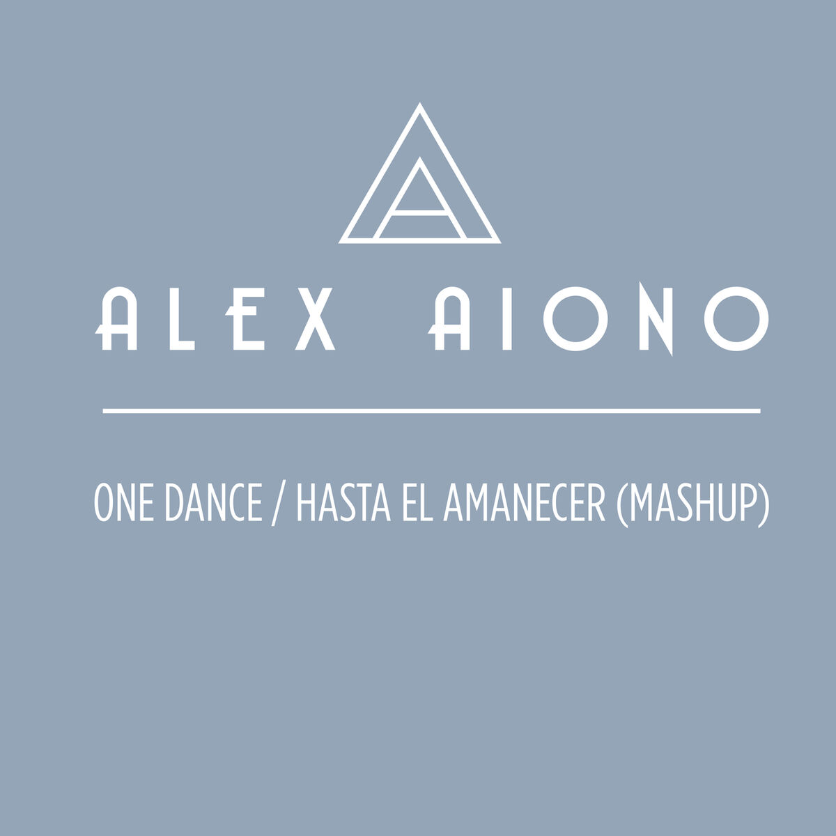 Album cover of One Dance/Hasta El Amanecer