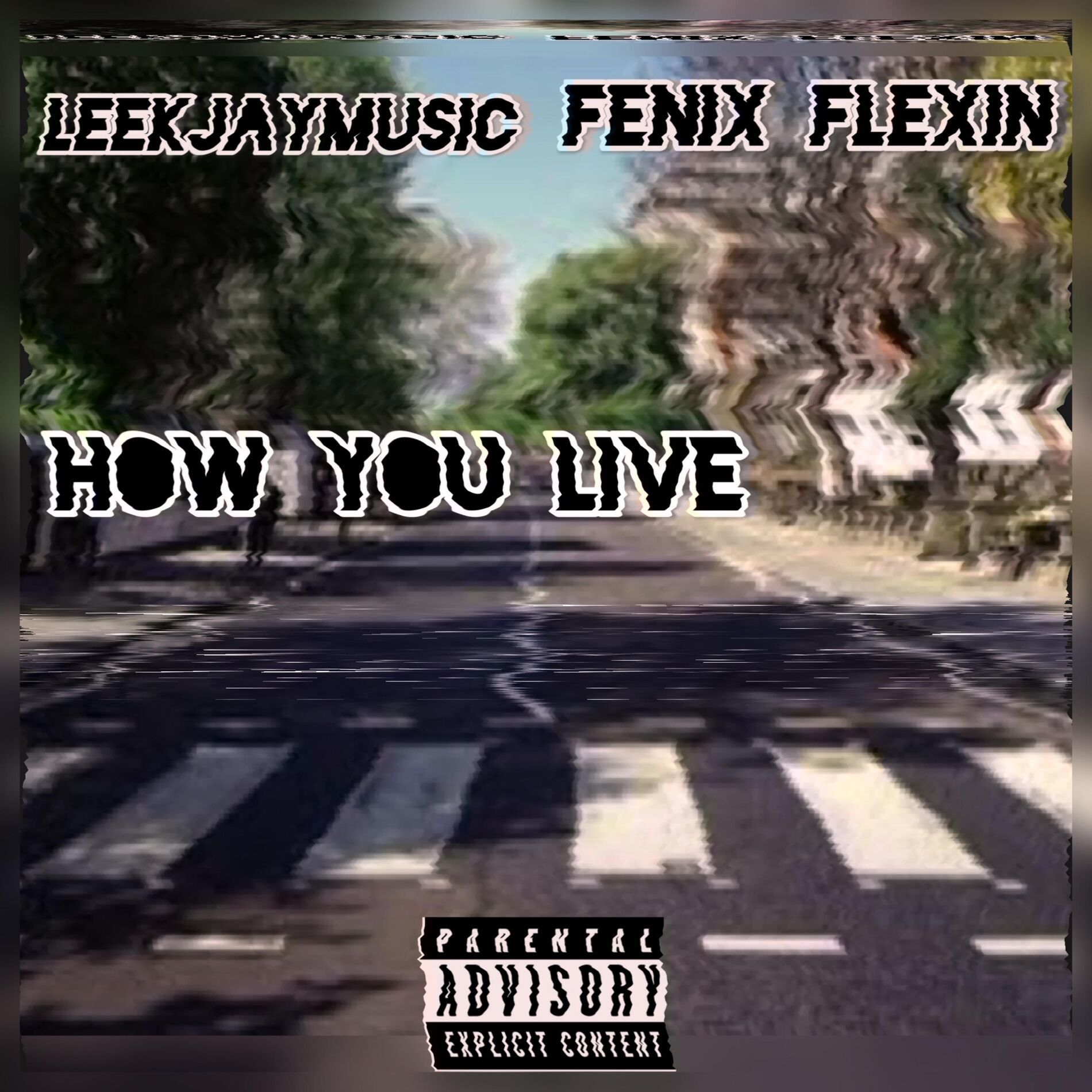 Album cover of How You Live (feat. Fenix Flexin)