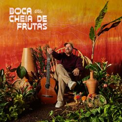 Cover of Boca Cheia De Frutas