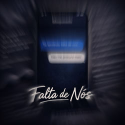 Cover of Falta de Nós by undefined