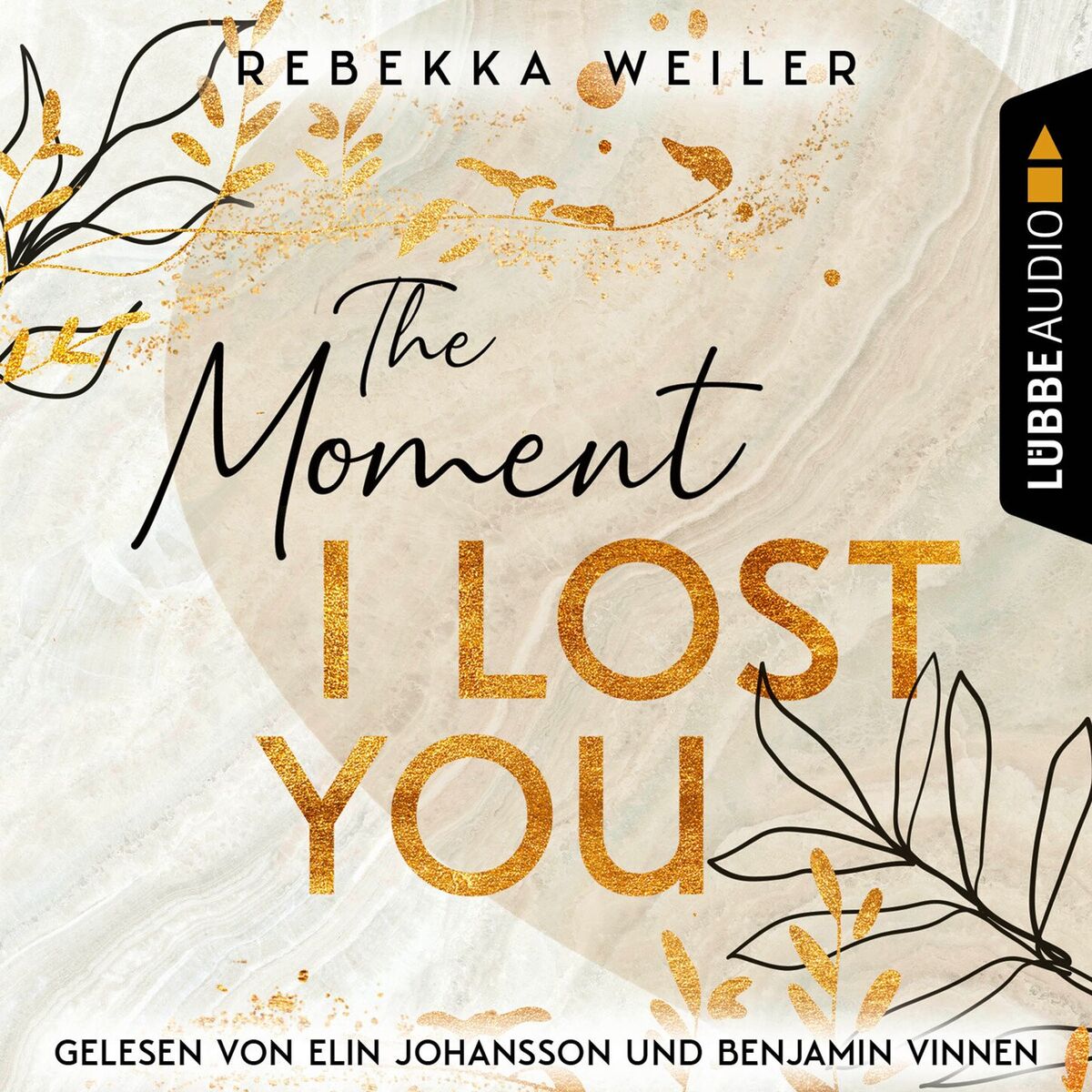 Album cover of Kapitel 1 - The Moment I Lost You - Lost-Moments-Reihe, Teil 1