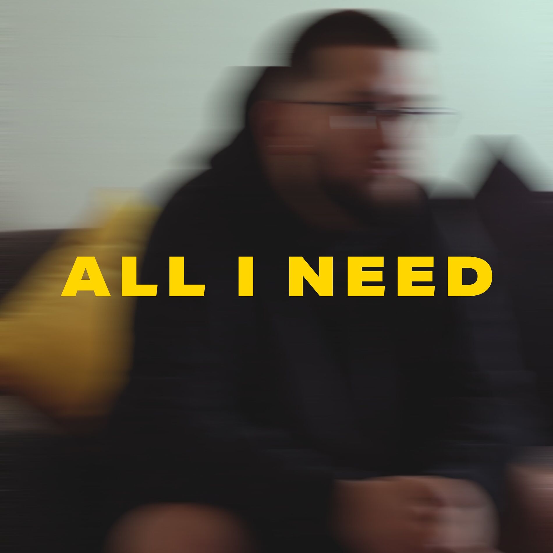 Album cover of All I Need