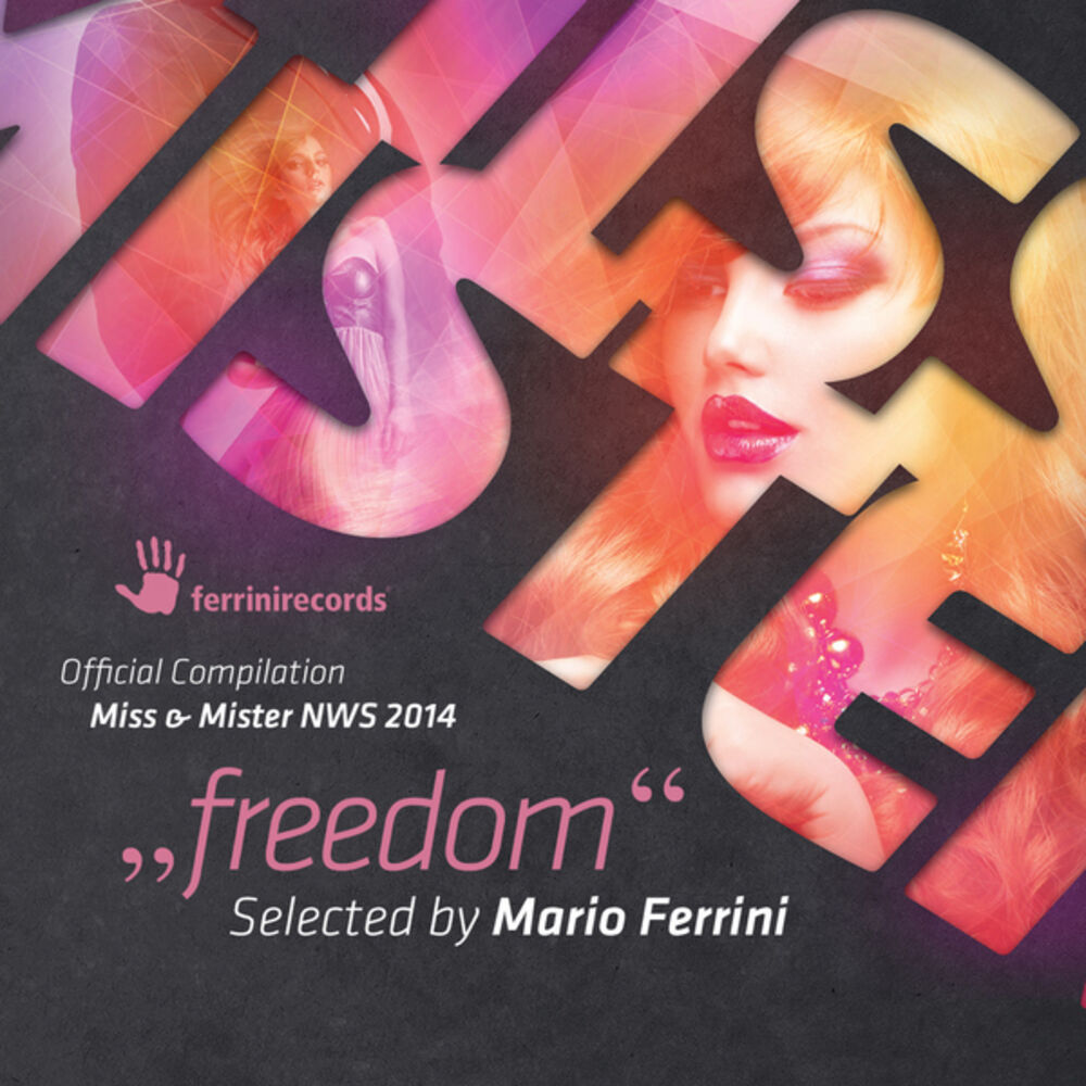 Picture of Freedom (Official Compilation Miss & Mister Nws 2014)