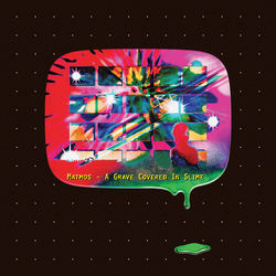 A Grave Covered In Slime