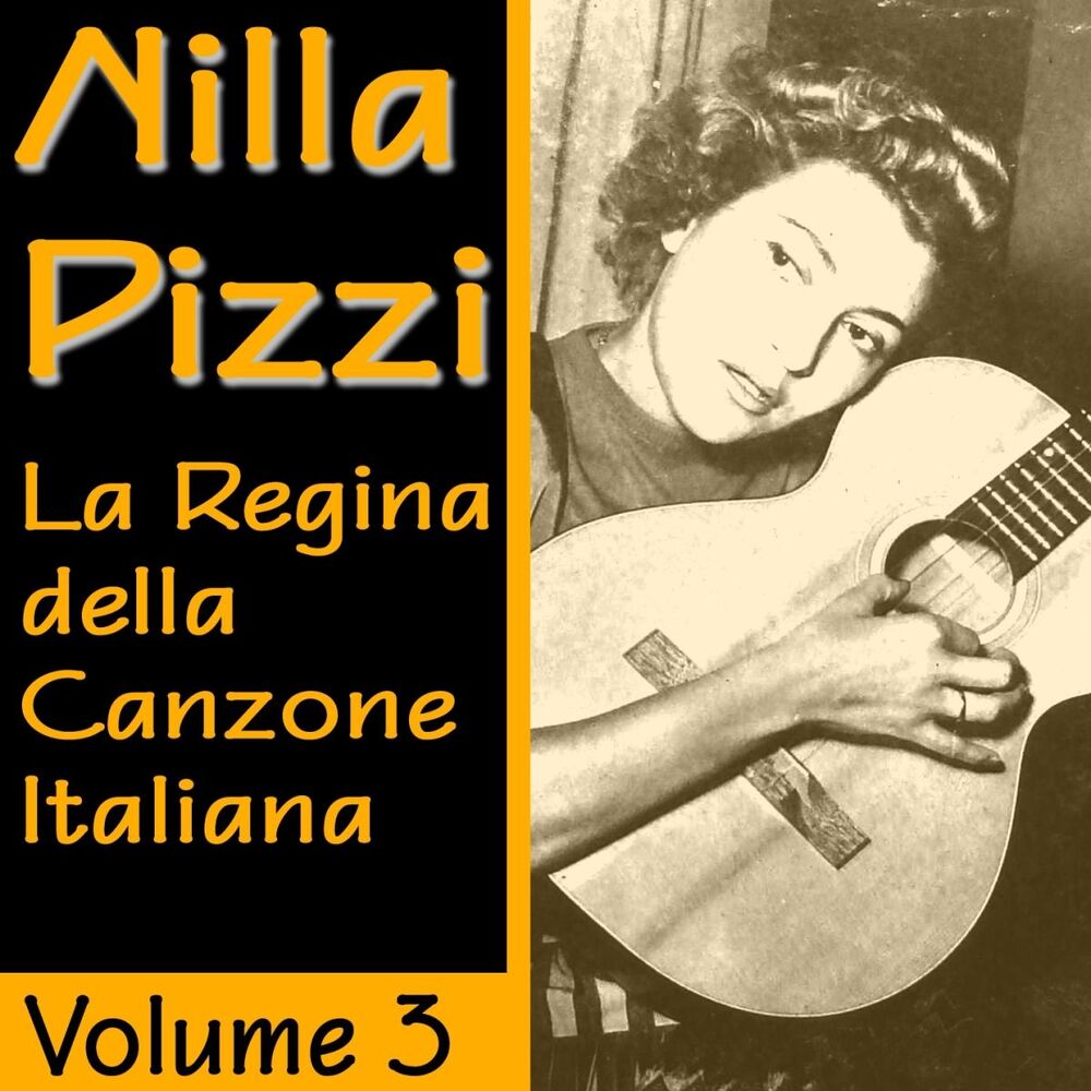 Picture of Nilla Pizzi: La regina della canzone italiana, vol. 3