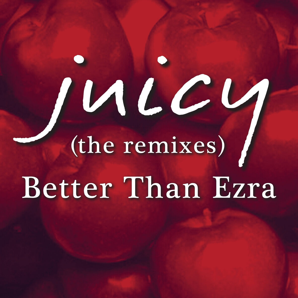 Album cover of Juicy (The Remixes) - EP
