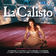 La Calisto, Act I Scene 2: De l'offese del foco (Mercurio) by Simon Keenlyside album cover