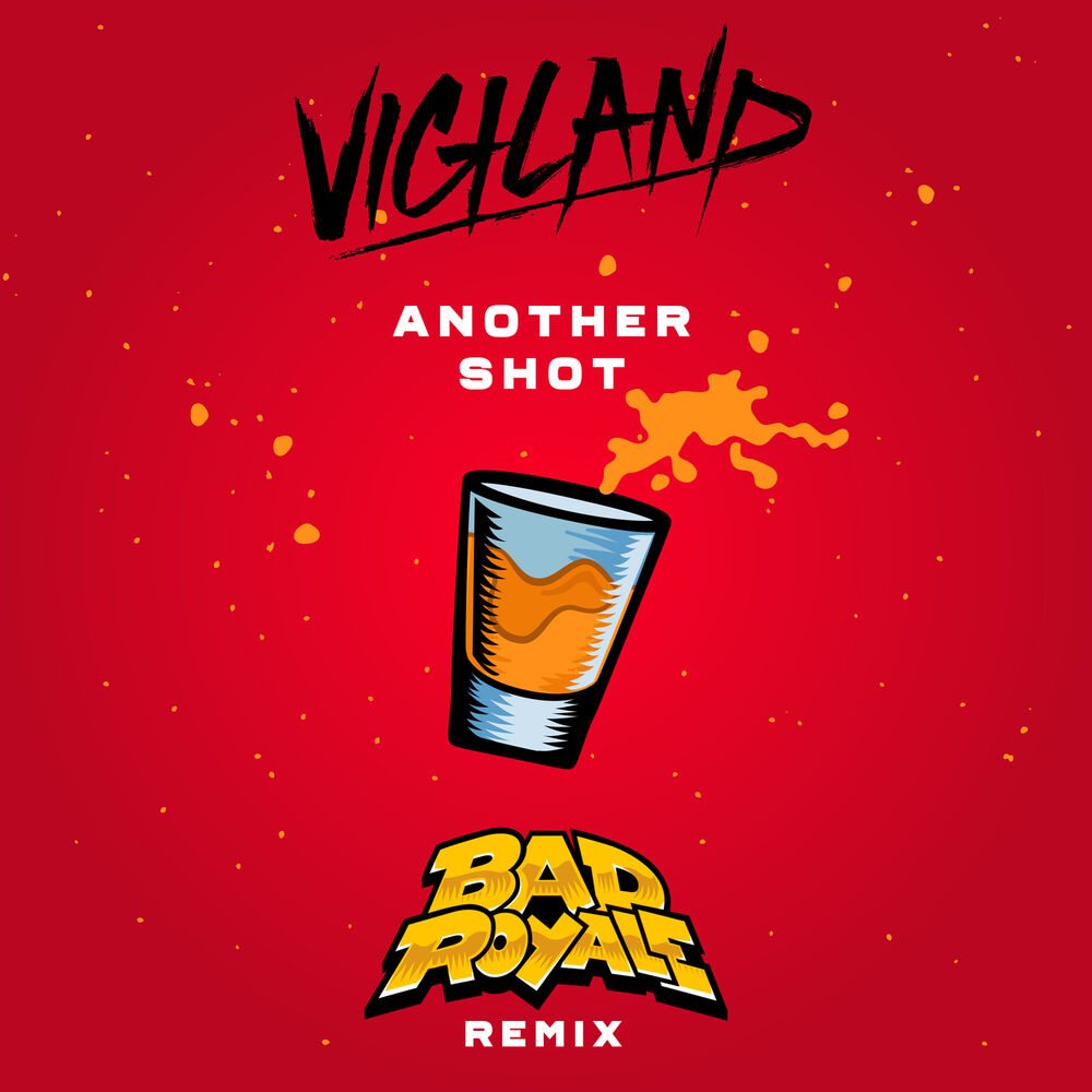 Picture of Another Shot (Bad Royale Remix)