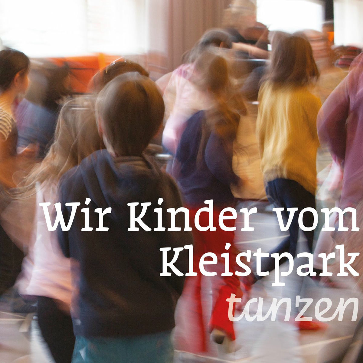 Album cover of Wir Kinder vom Kleistpark tanzen