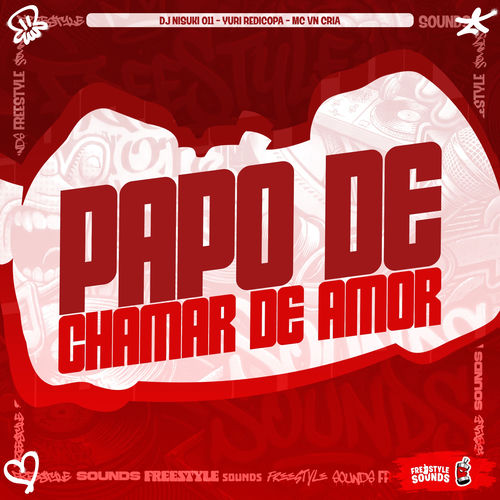 Papo De Chamar de Amor