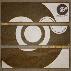 Cover of I Need You/Broken Dreams