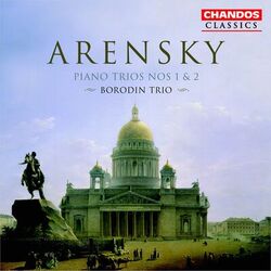 Cover of Arensky: Piano Trios Nos. 1 & 2