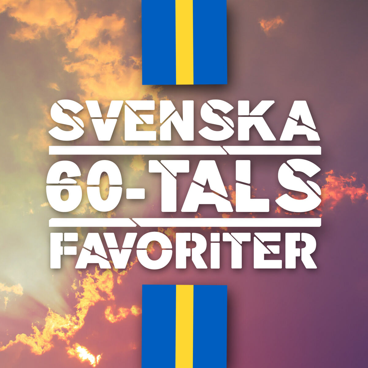 Album cover of Svenska 60-tals Favoriter