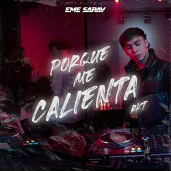 Cover of Porque Me Calienta? Rkt