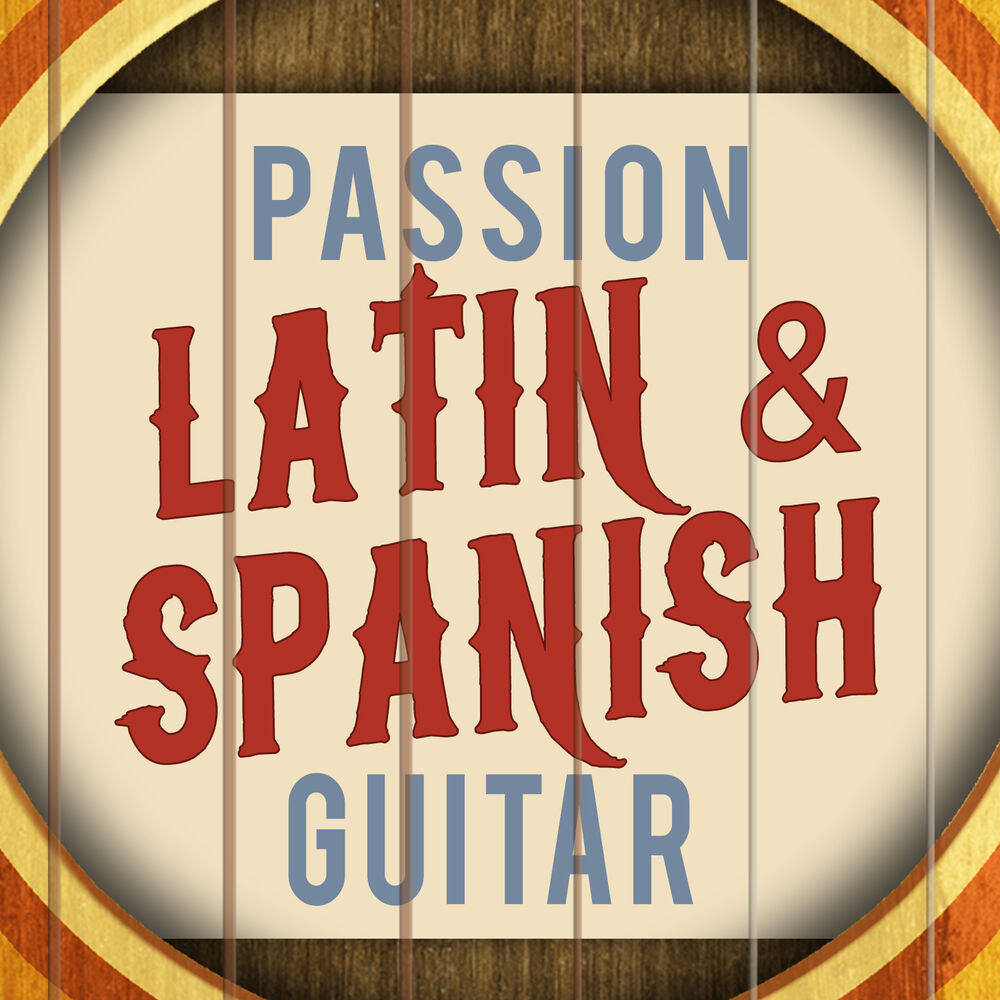 Picture of Passion: Latin & Spanish Guitar