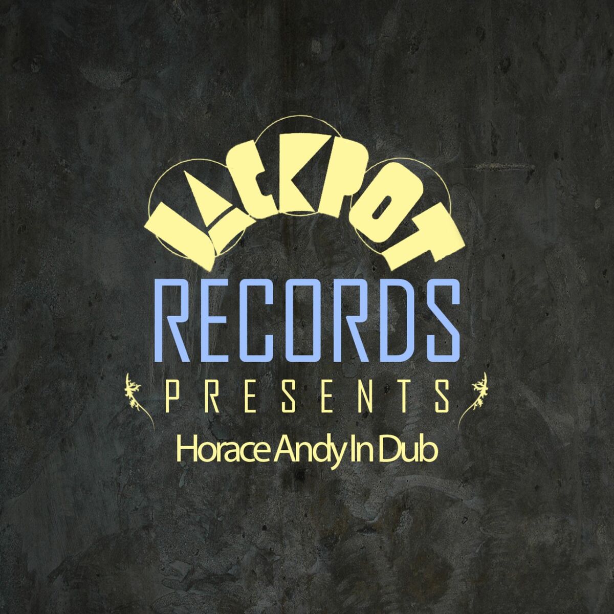Album cover of Jackpot Presents Horace Andy in Dub