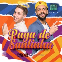 Cover of Paga de Santinha (Estúdio Showlivre Sertanejo) (Ao Vivo)
