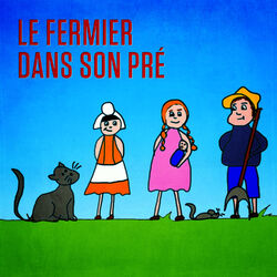 Cover of Le fermier dans son pré - Single