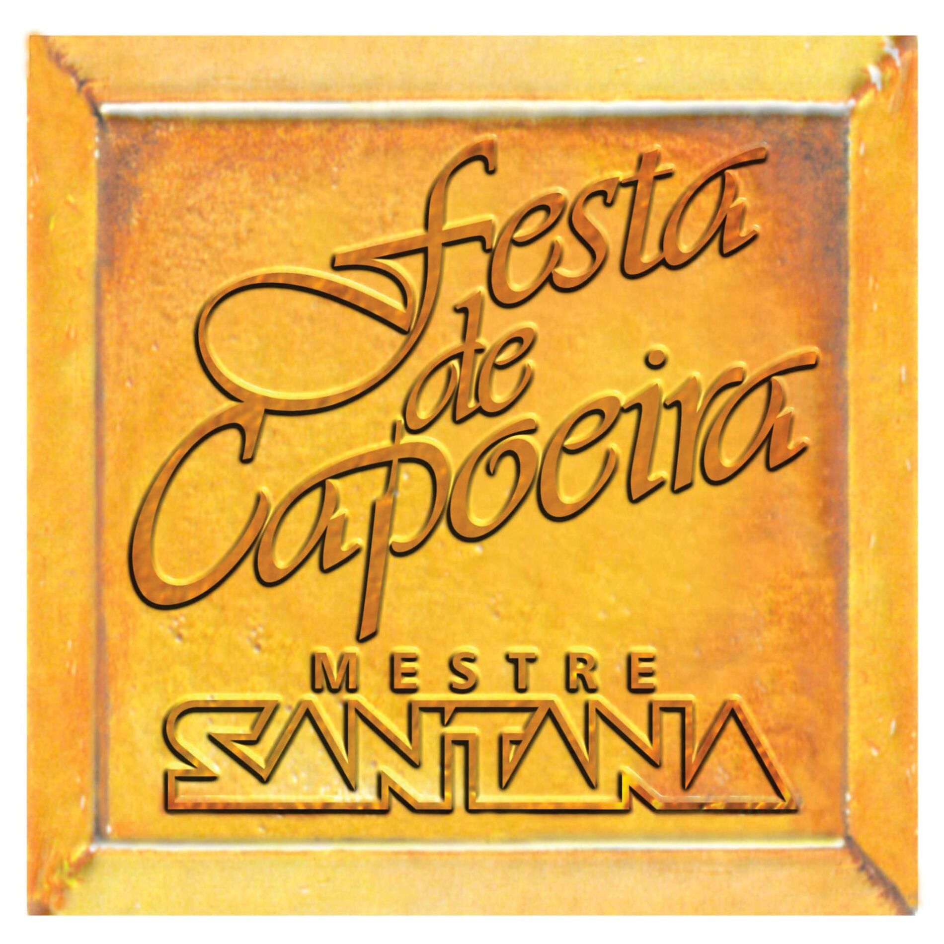 Album cover of Festa de Capoeira Mestre Santana