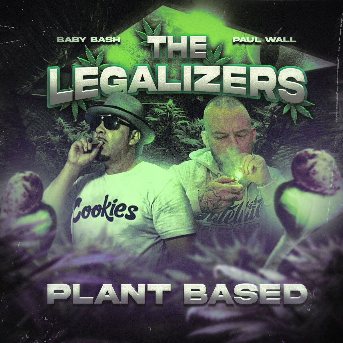 Album cover of The Legalizers 3: Plant Based