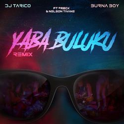 Cover of Yaba Buluku (feat. Preck & Nelson Tivane) [Remix]