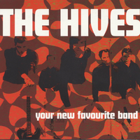 Hives Your New Favourite Band オリジナルLP 200x200.jpg