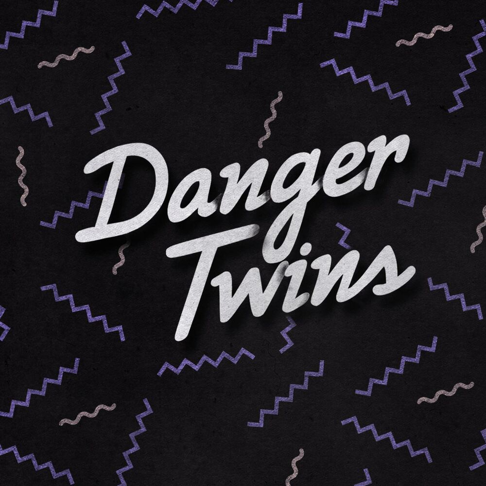 Picture of Danger Twins