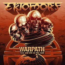 Cover of Warpath (Live and Life on the Road) (Live at Wacken 2016)