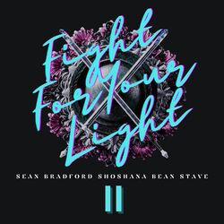Cover of Fight for Your Light Pt. II