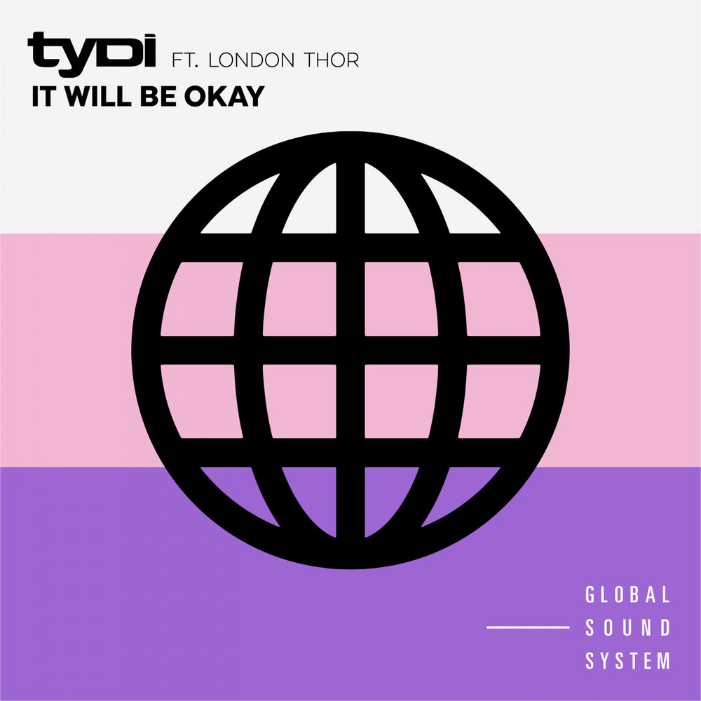 Picture of It Will Be Okay (feat. London Thor)