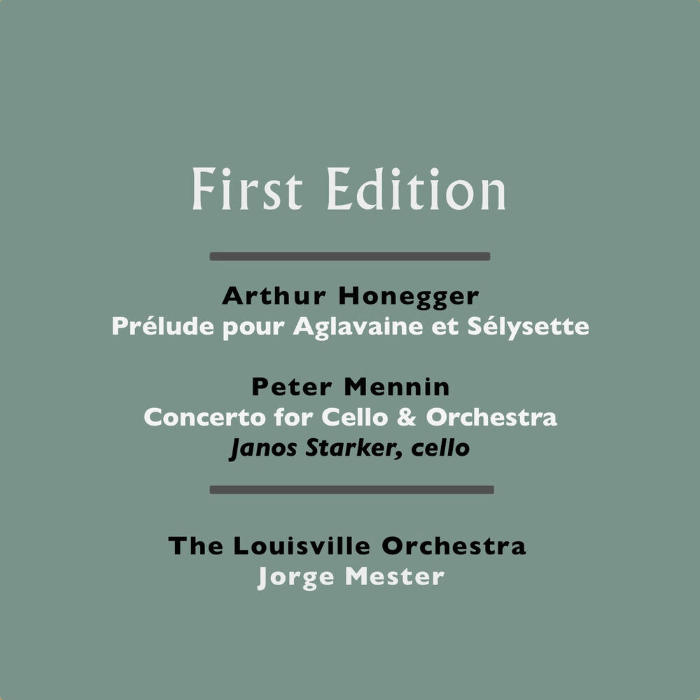 Picture of Arthur Honegger: Prélude pour Aglavaine et Sélysette - Peter Mennin: Concerto for Cello & Orchestra
