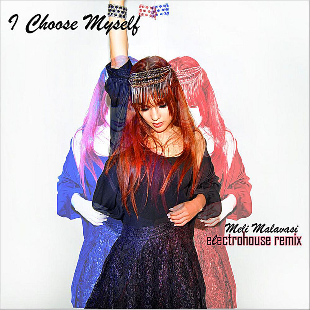 Picture of I Choose Myself (Electrohouse Remix)