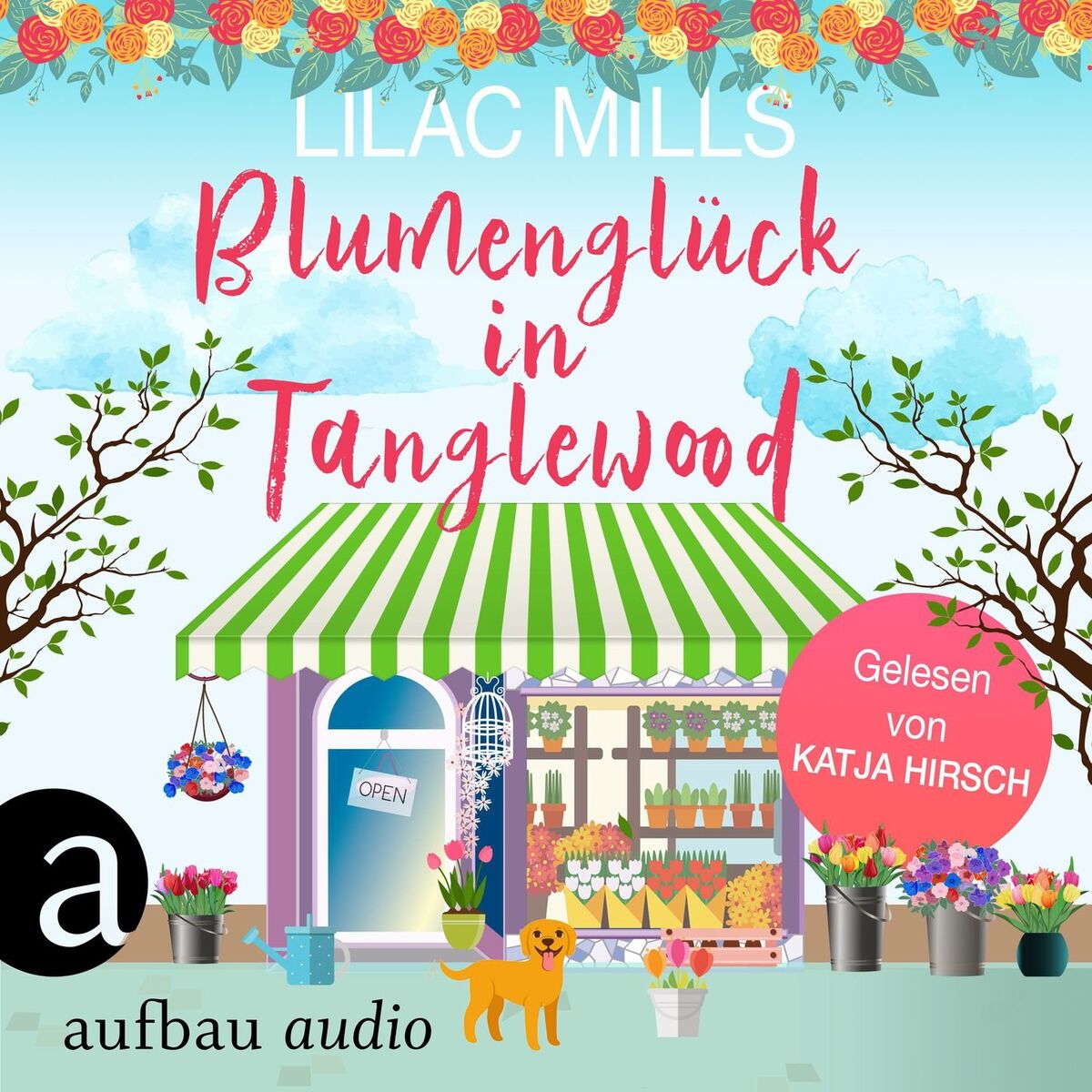 Album cover of Teil 1 - Blumenglück in Tanglewood - Tanglewood und Liebesglück, Band 2