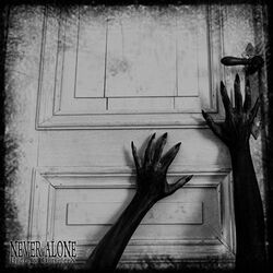 Never Alone