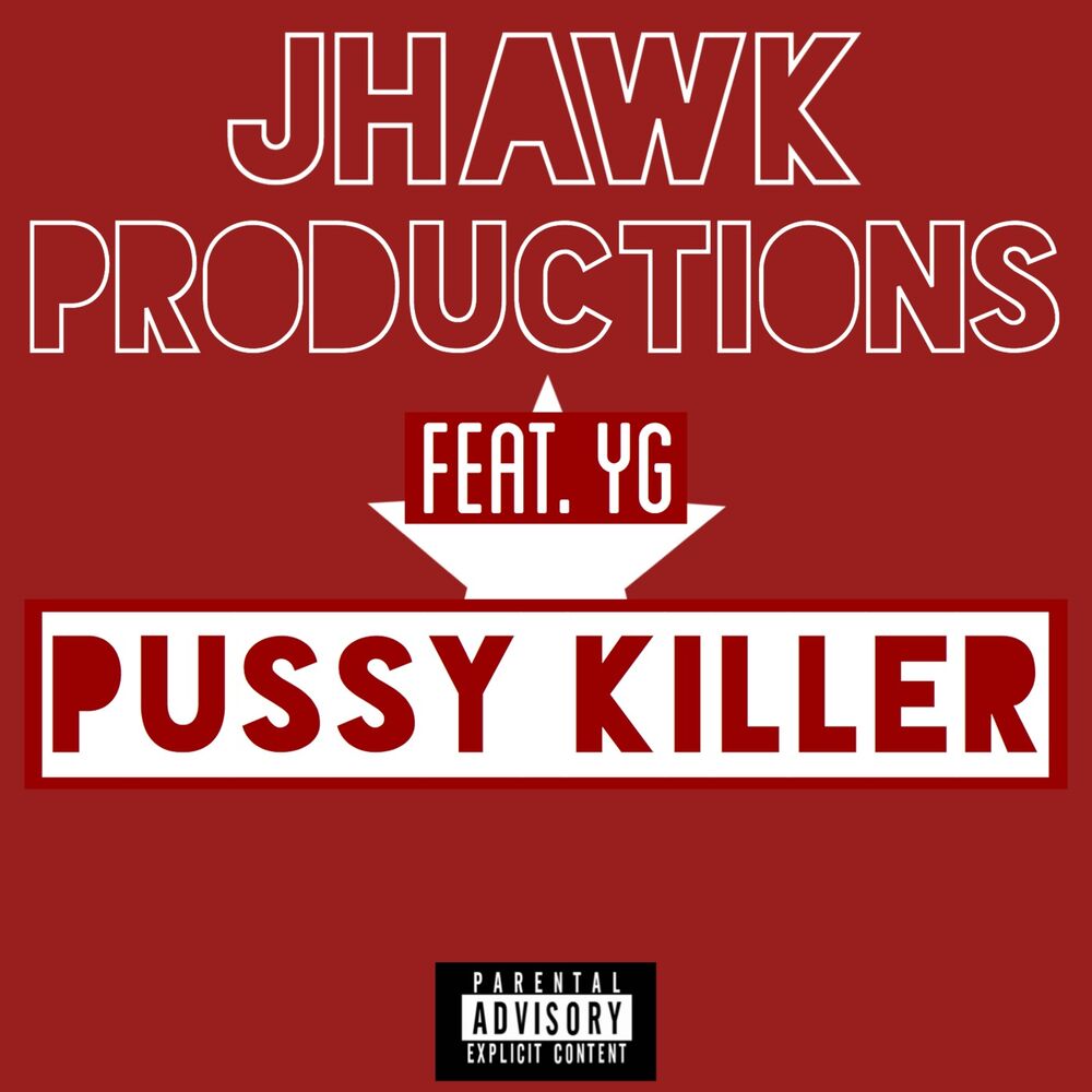 Picture of Pussy Killer (feat. Yg)