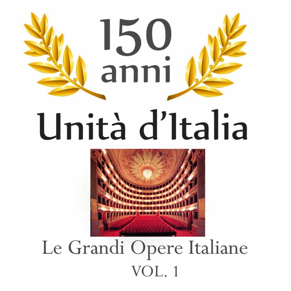 Picture of 150 anniversario unita' d'Italia : Le grandi opere Italiane, vol. 1