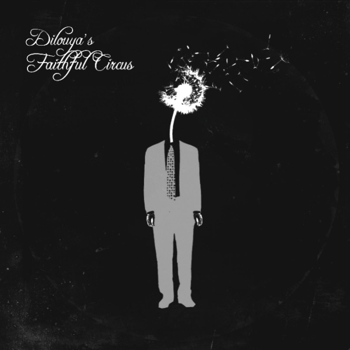 Album cover of Dilouya's Faithful Circus