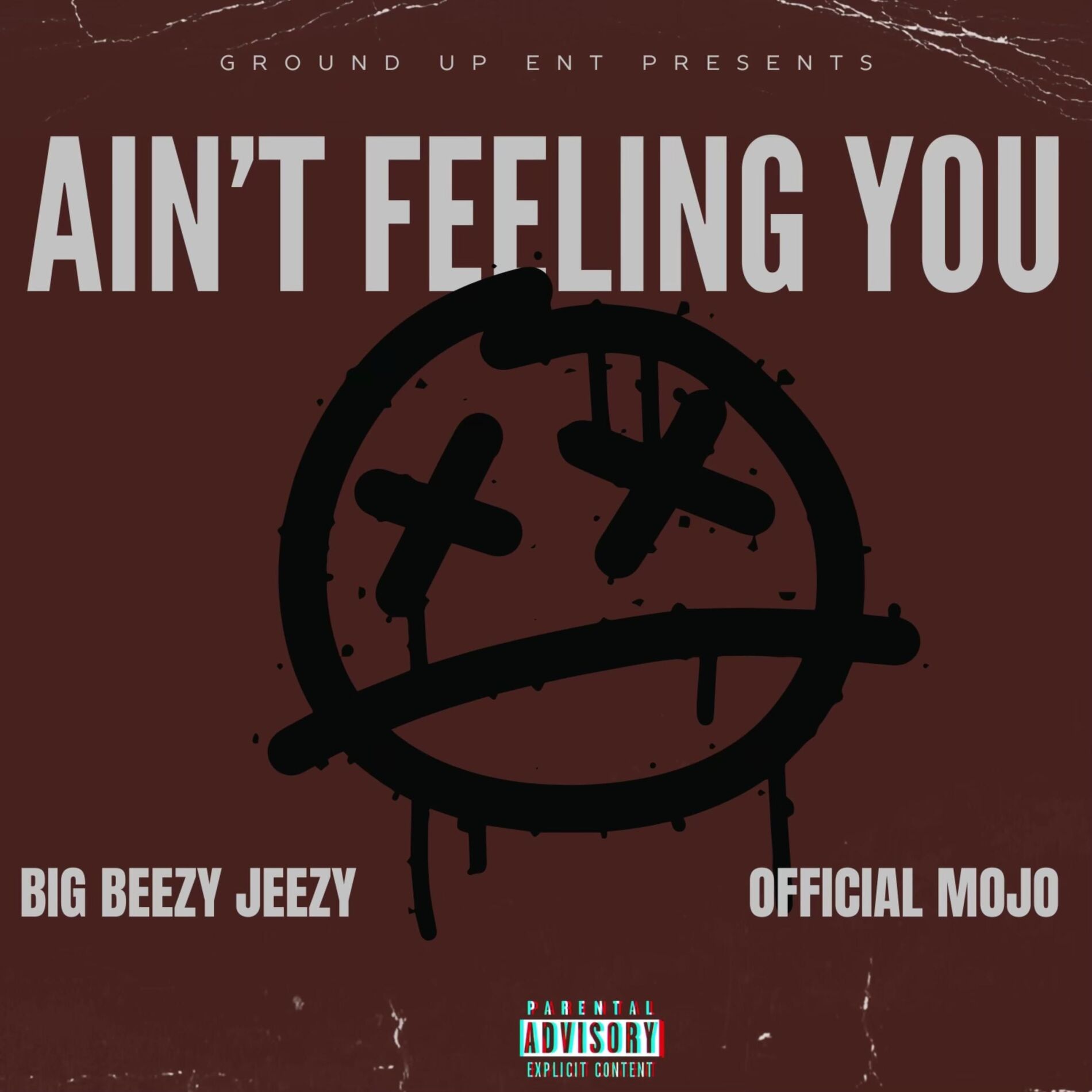 Album cover of Ain’t Feeling You