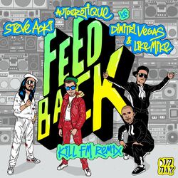 Cover of Feedback (Kill FM Remix)