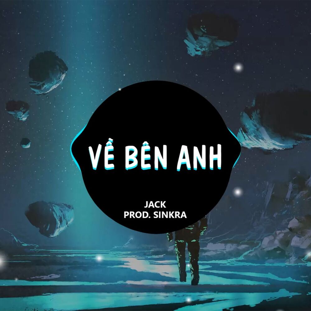 Picture of Về Bên Anh (SinKra Remix)