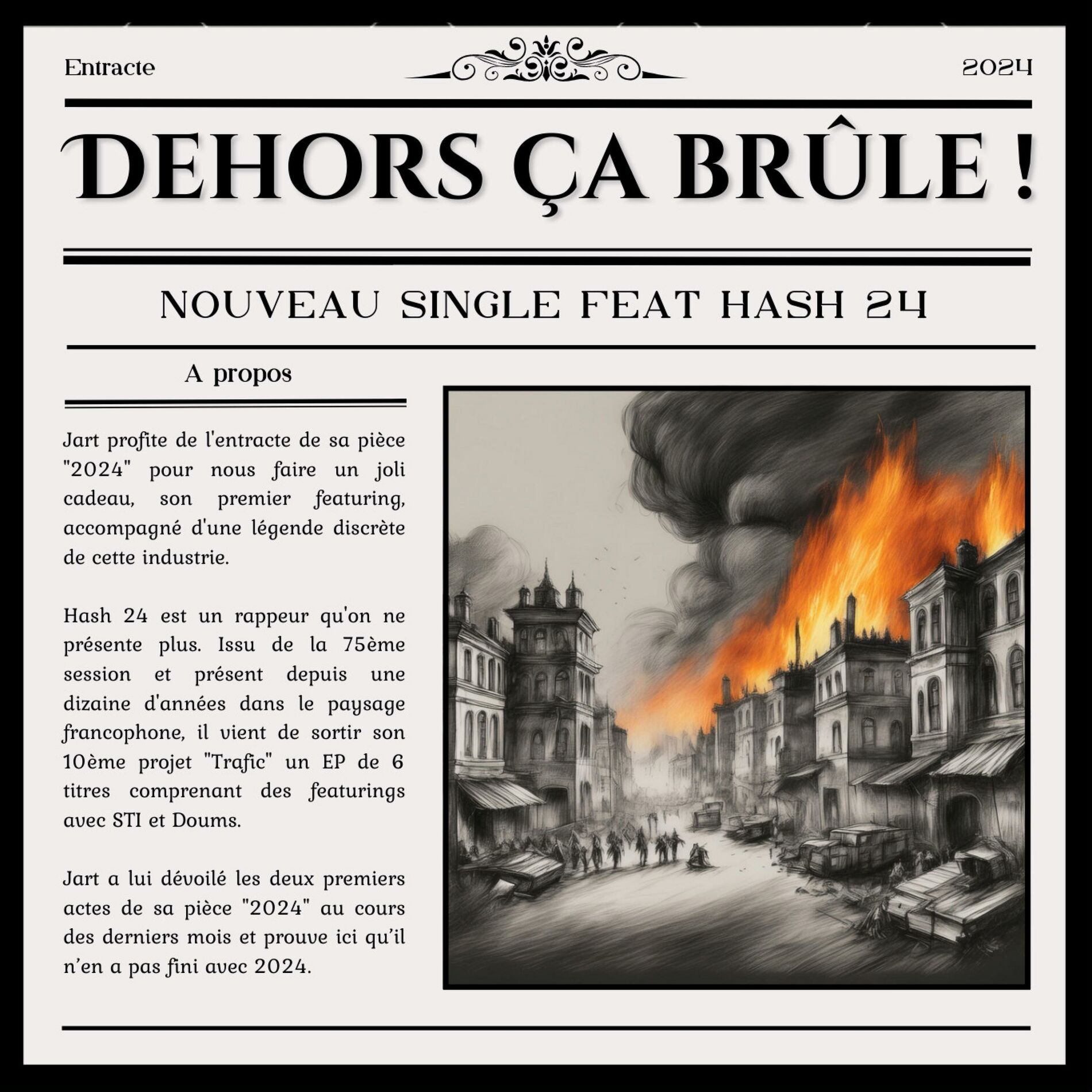 Album cover of Dehors ça brûle ! (feat. Hash 24)