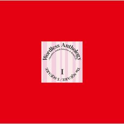 Cover of Wordless Anthology I - Masahiro Andoh Selection & Remix +1