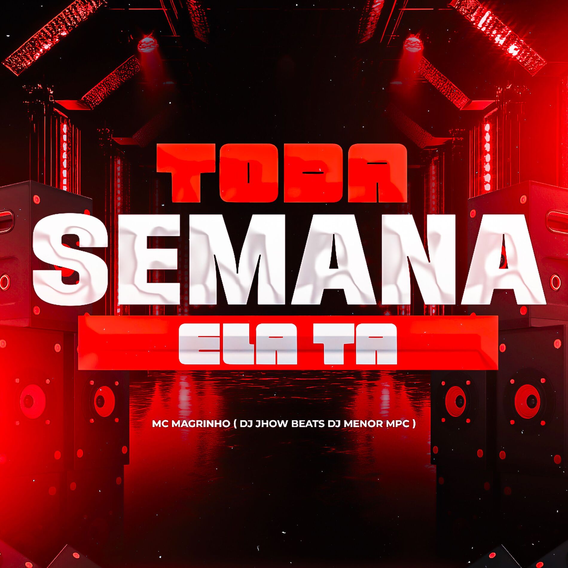 Album cover of Toda Semana Ela Tá