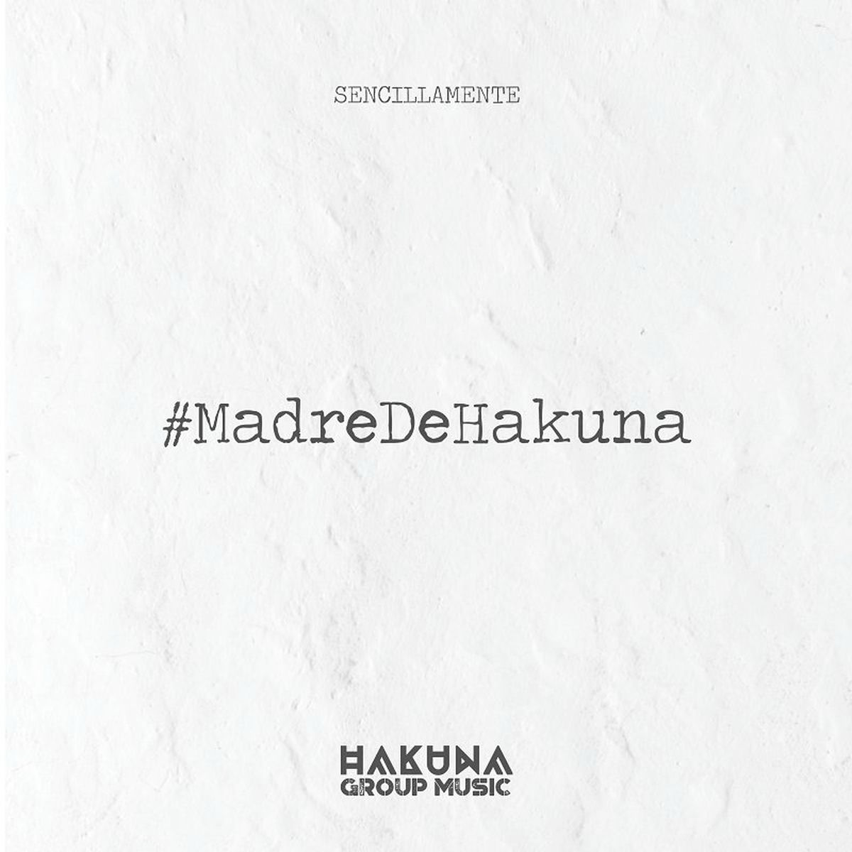 Album cover of Madre de Hakuna