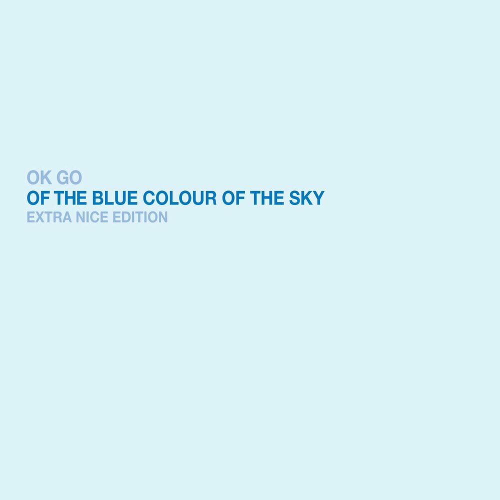 Picture of Of the Blue Colour of the Sky (Extra Nice Edition)