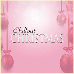 Cover of Chillout Christmas